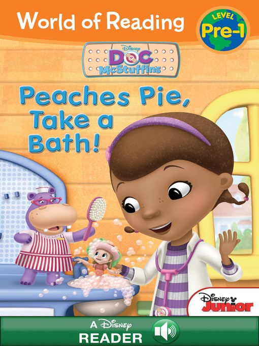 Title details for Peaches Pie, Take a Bath! by Disney Books - Wait list